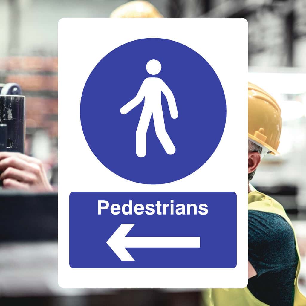 Pedestrians Left Sign – Access Safety