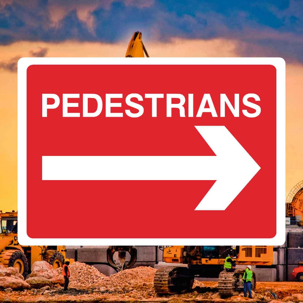 Pedestrians Sign Right Arrow - The Sign Shed