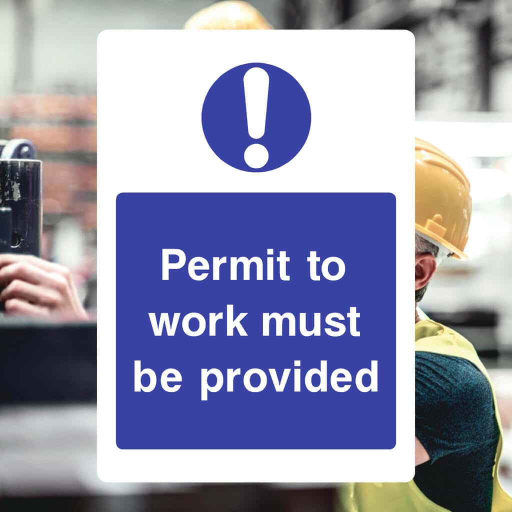 Permit To Work Must Be Provided Sign - The Sign Shed