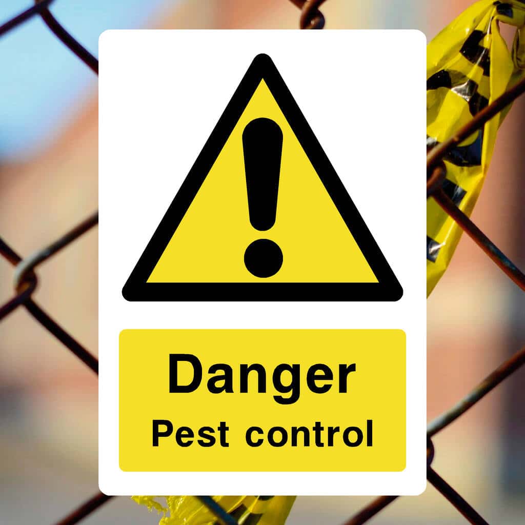 Pest Control Warning Sign – Safety Sign – The Sign Shed