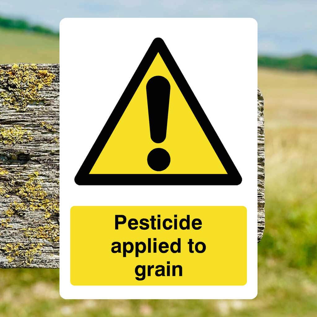 Pesticide Applied To Grain Sign - The Sign Shed