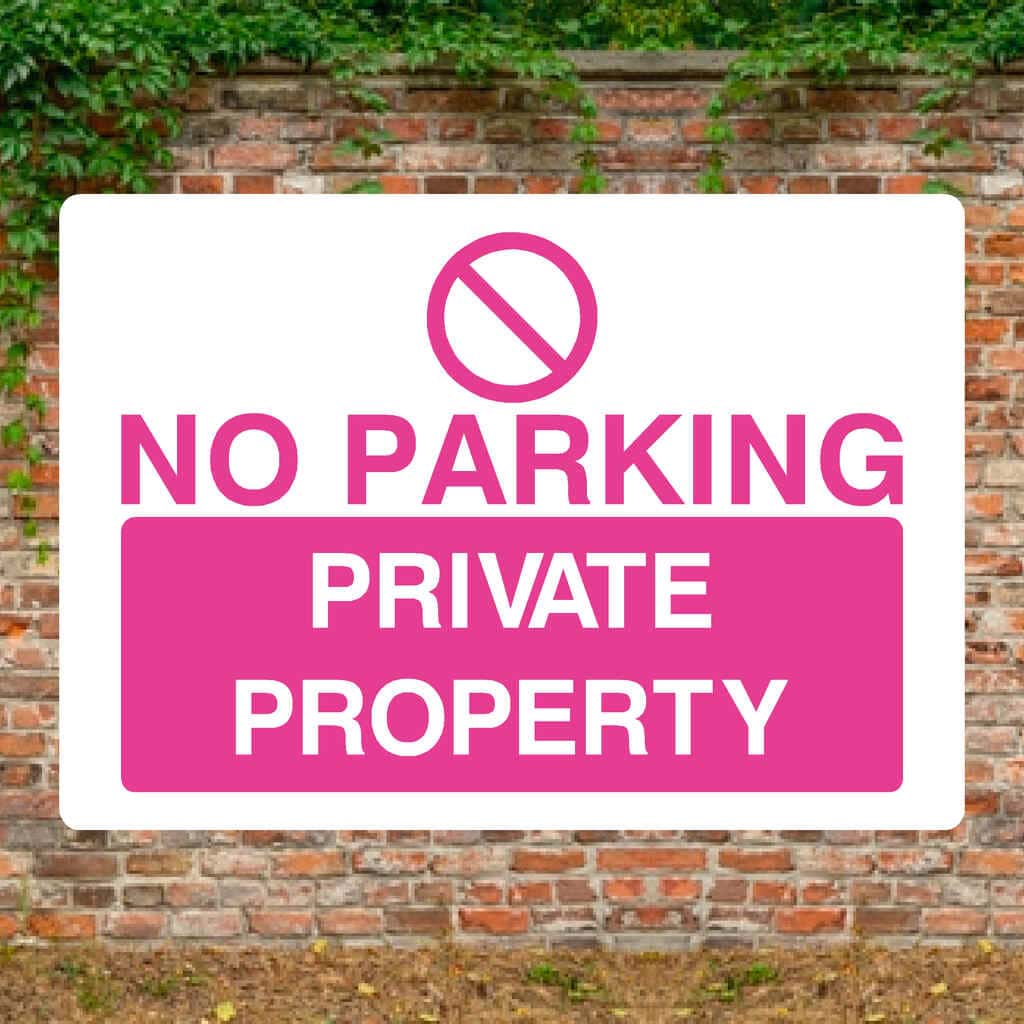Pink No Parking Private Property Sign - The Sign Shed