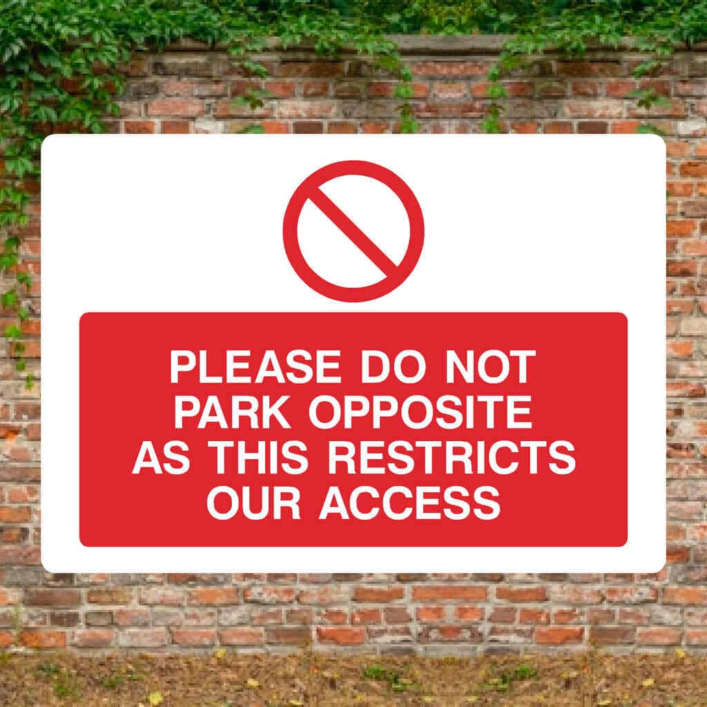 Do Not Park Opposite Sign – Durable UK Safety Sign