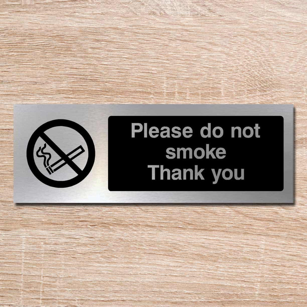 Please Do Not Smoke Brushed Silver Sign - The Sign Shed