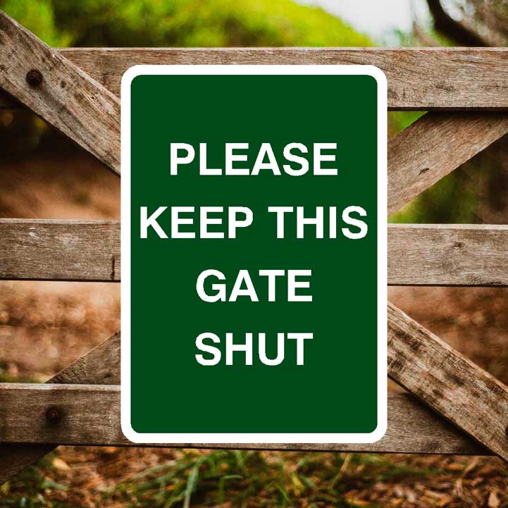 Keep Gate Open Sign Keep Gate Shut Warning Sign | Farming Safety