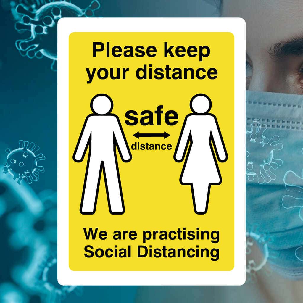 Safety Distance Signs Please Keep Your Distance We Are Practising Safe Distance Sign