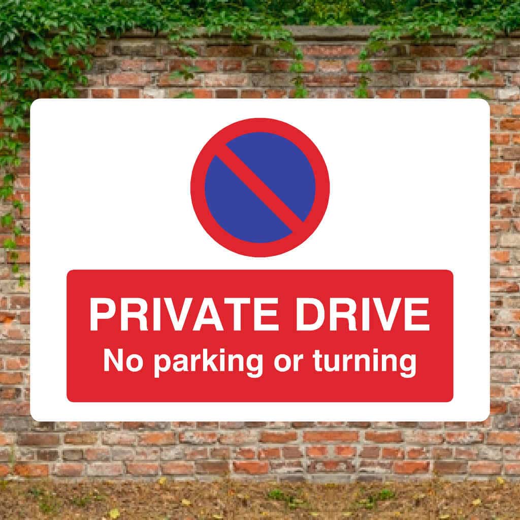 Private Drive No Parking Or Turning At Any Time Landscape - The Sign Shed