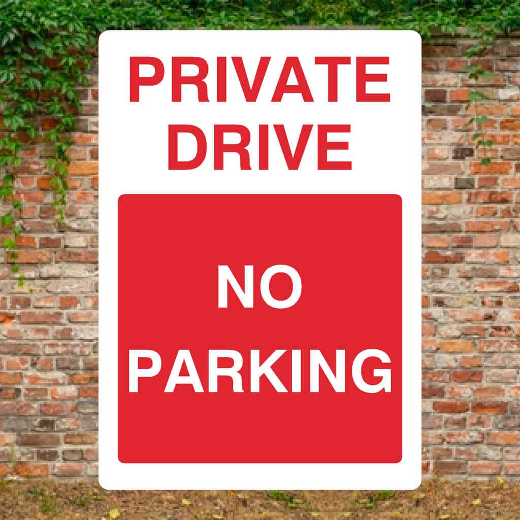 Private Drive No Parking Portrait Sign - The Sign Shed