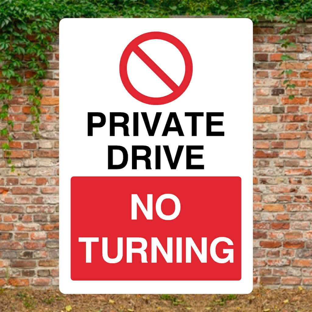 Private Drive No Turning Portrait Sign - The Sign Shed