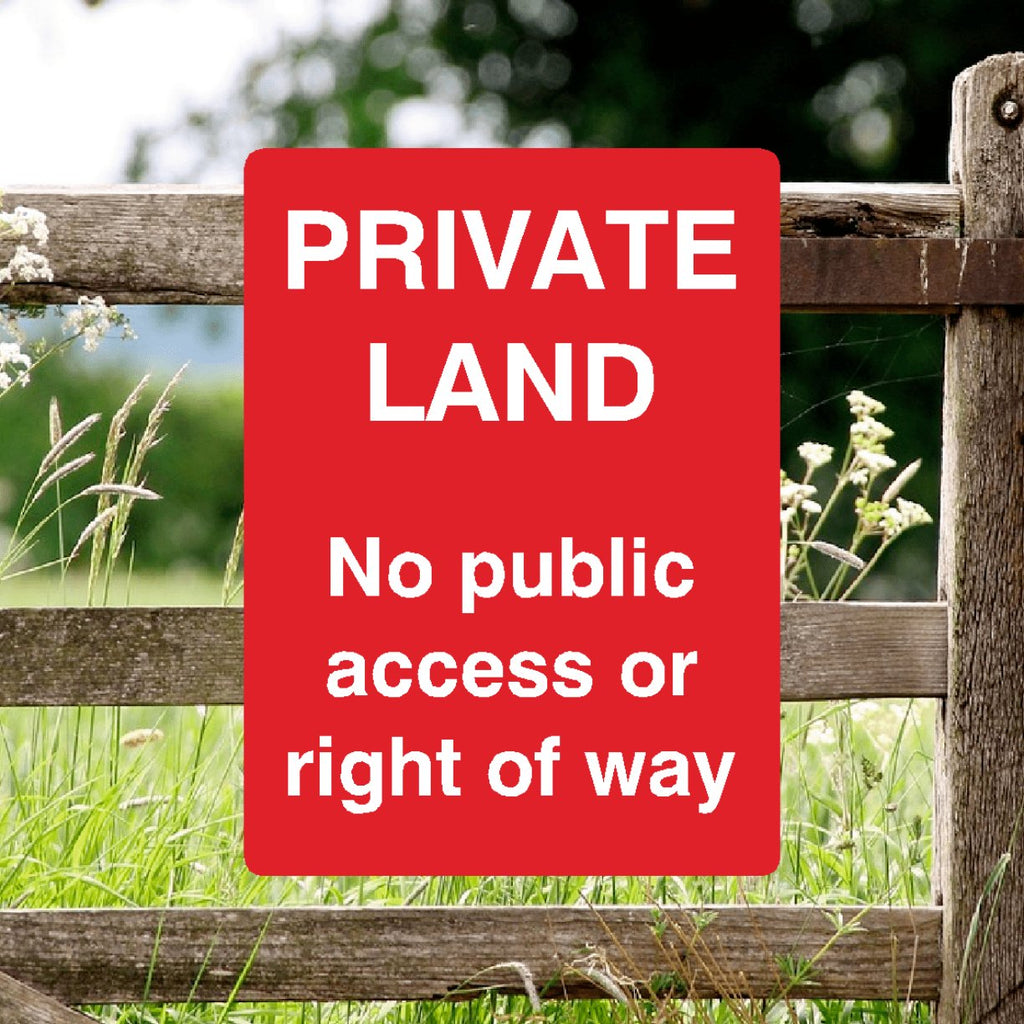 Private Land No Public Access Or Right Of Way Full Colour Sign Portrai