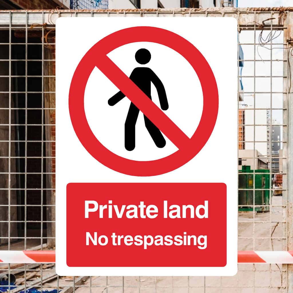 Private Land No Trespassing Sign