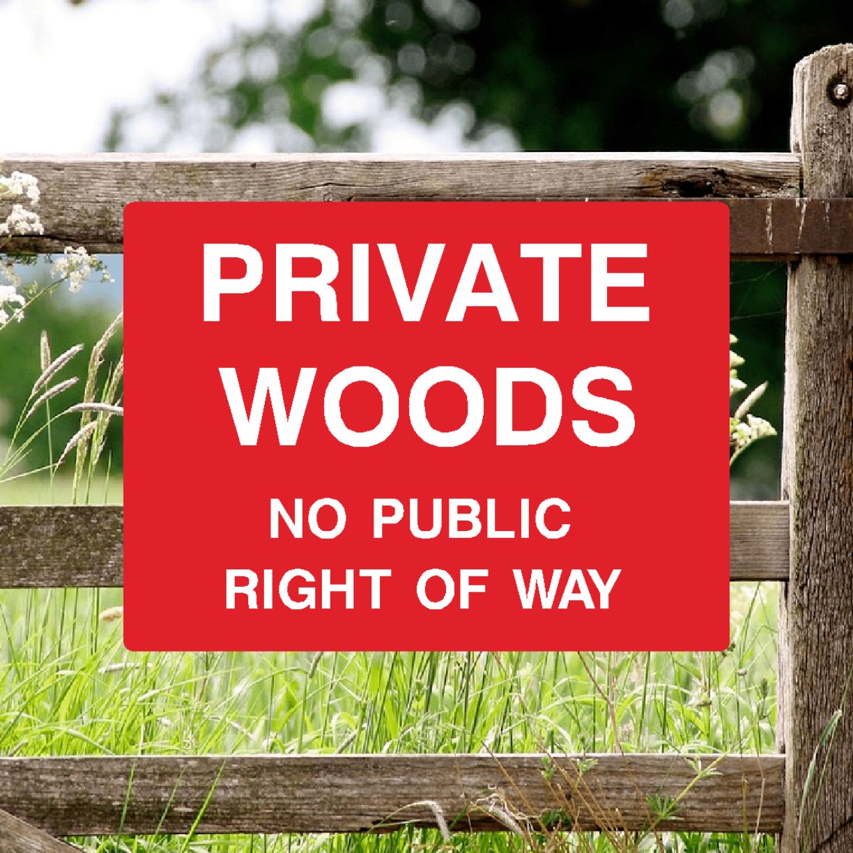 Private Woods No Public Right Of Way Full Colour Sign - The Sign Shed