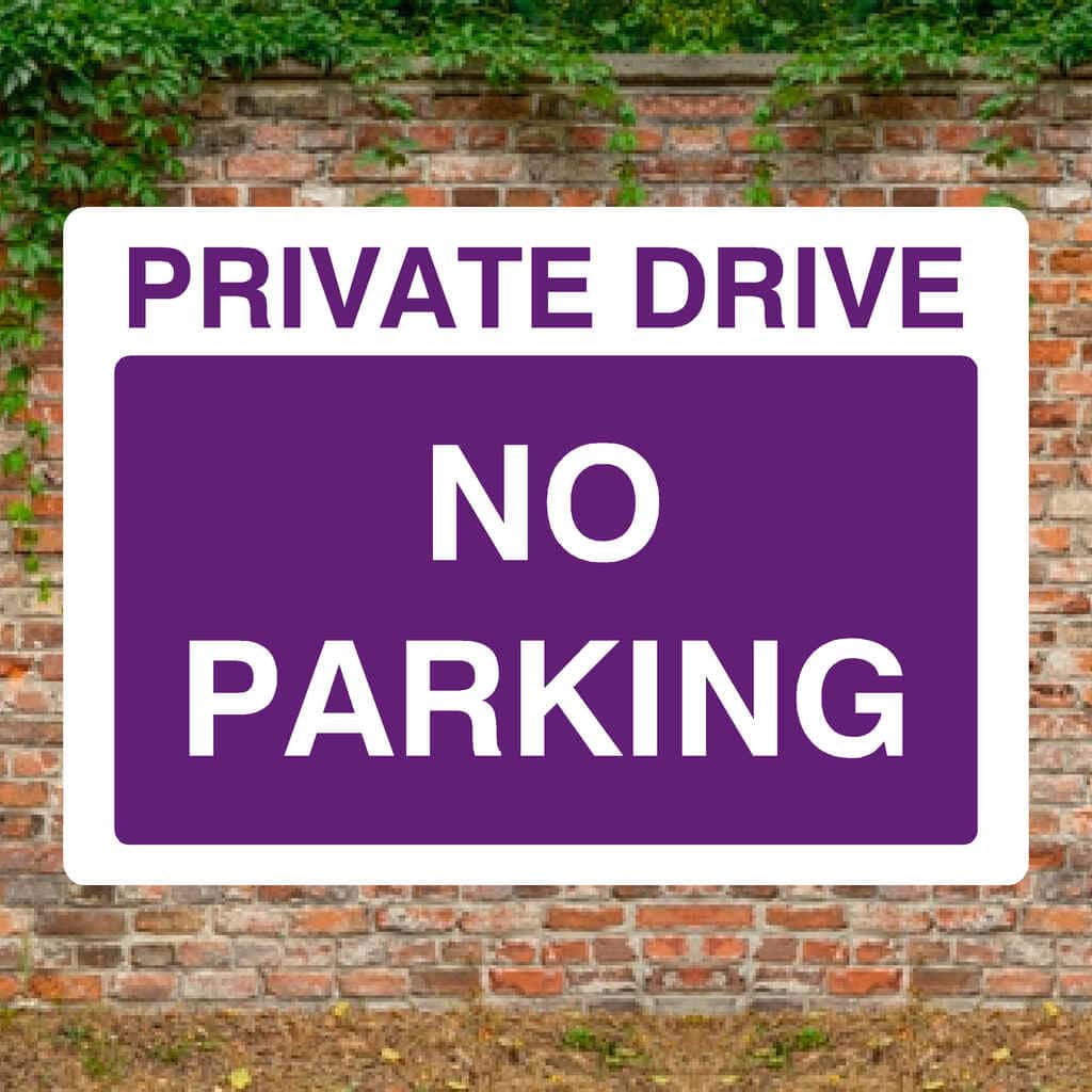 Purple Private Drive No Parking Sign - The Sign Shed