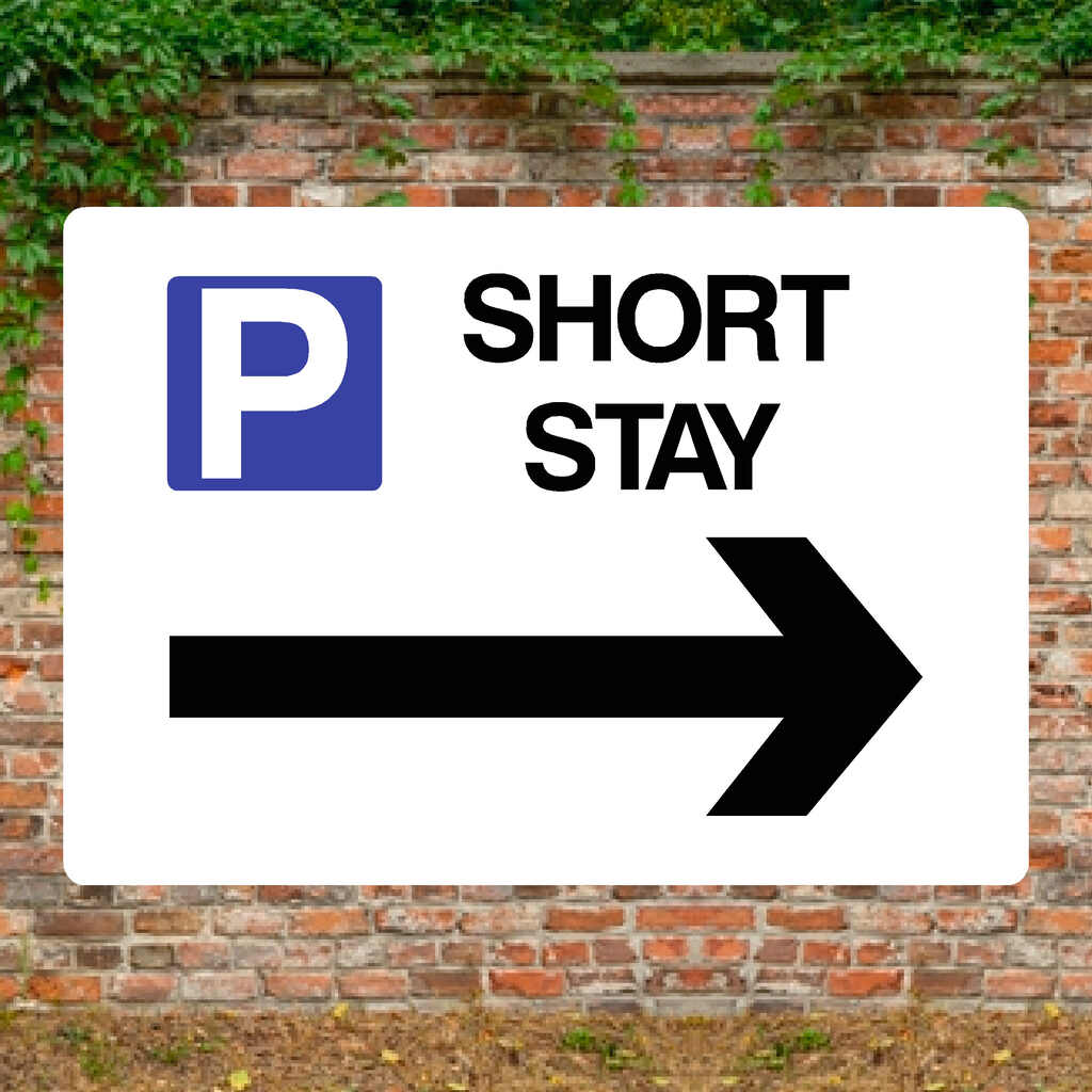 Short Right Sign Short Stay P Arrow Parking Sign | The Sign Shed