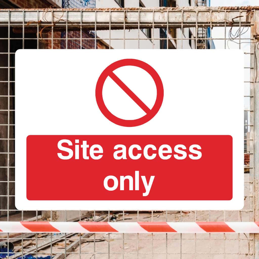Site Access Only Sign - The Sign Shed