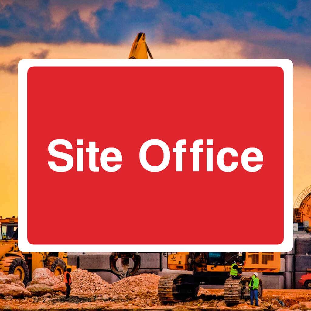 Site Office Sign - The Sign Shed