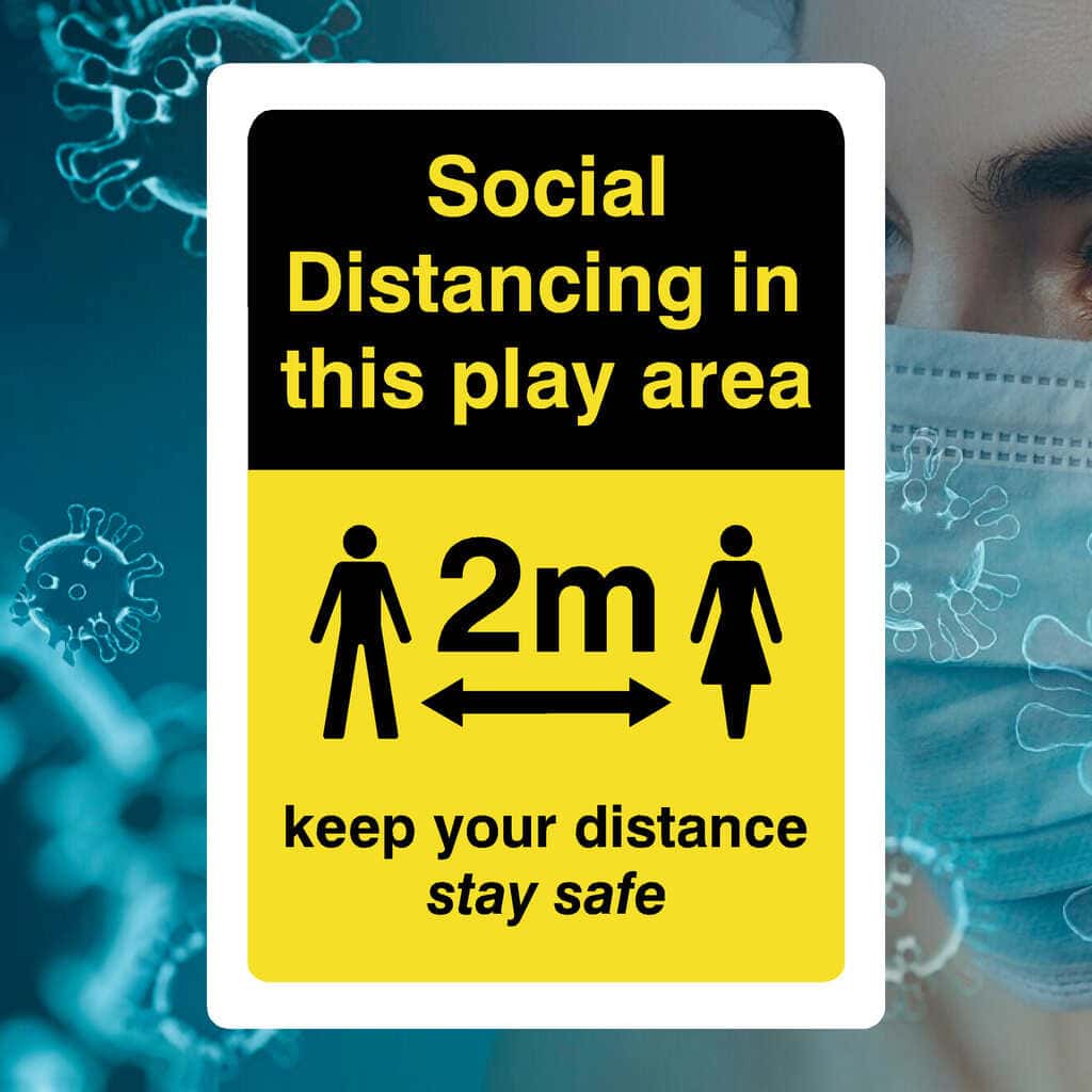 Social Distance Work Signs Social Distancing In This Play Area Keep Your Distance 2m Sign – The ...
