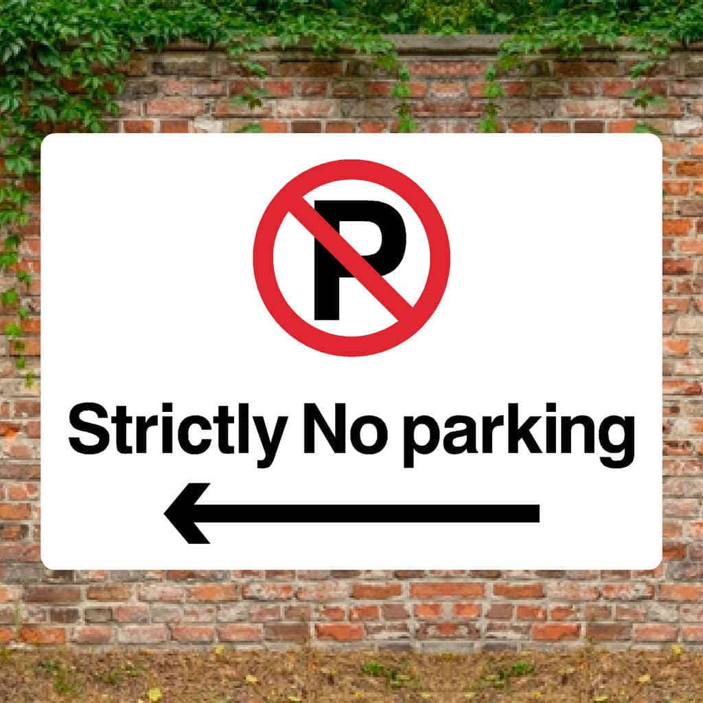 Strictly No Parking Left Arrow Prohibition P Sign Landscape - The Sign Shed