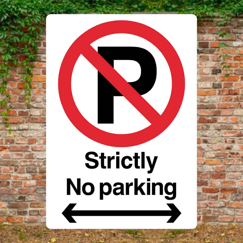 Strictly No Parking Right and Left Arrow Prohibition P Sign Portrait - The Sign Shed