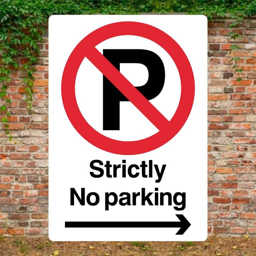 Strictly No Parking Right Arrow Prohibition P Sign Portrait - The Sign Shed