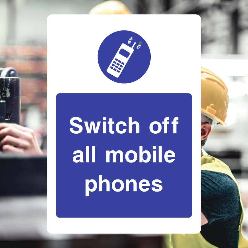 Switch Off Mobile Phones Sign – Mandatory Safety Notice