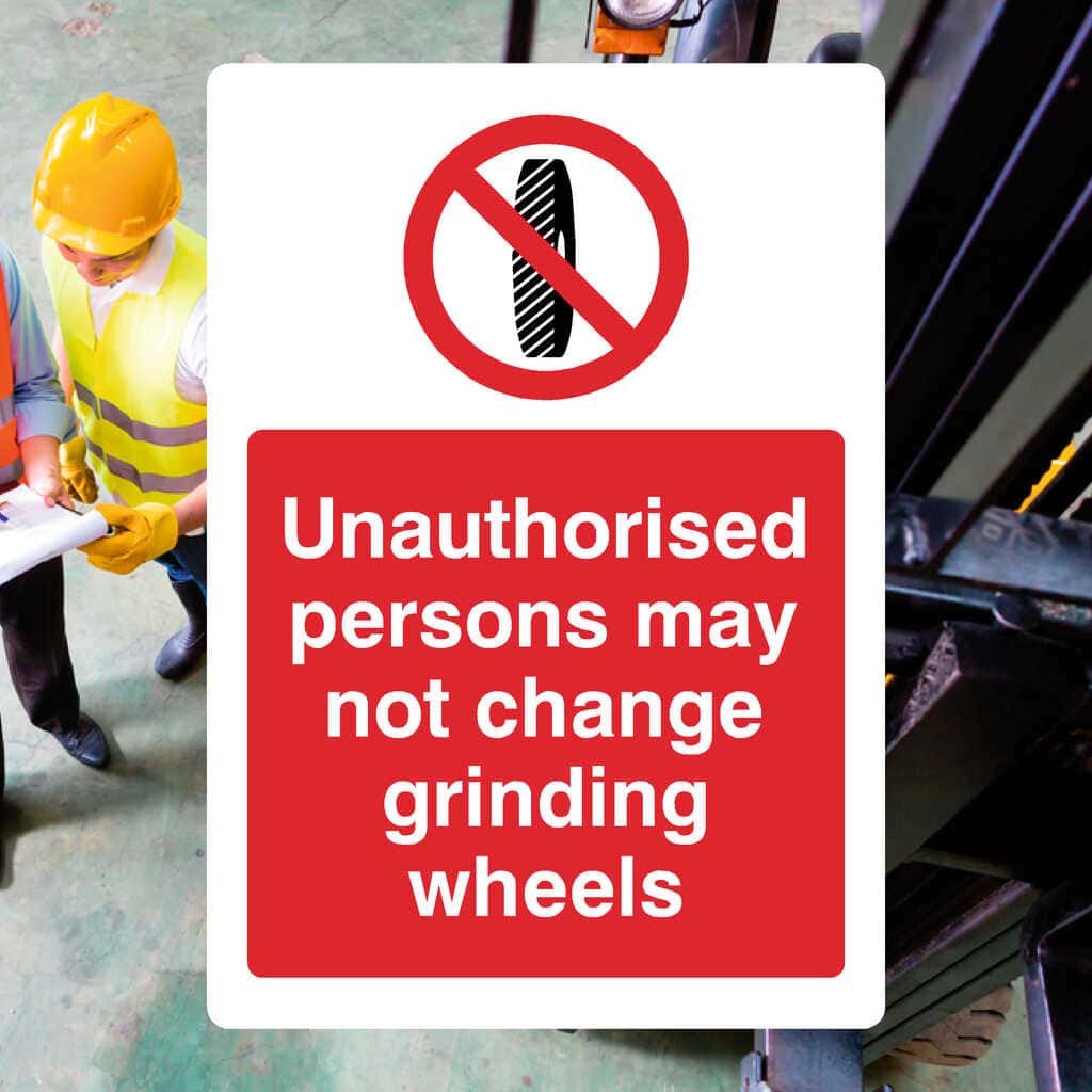 Grinding Wheel Sign Grinding Wheels Prohibition Sign – HSE-Compliant Safety