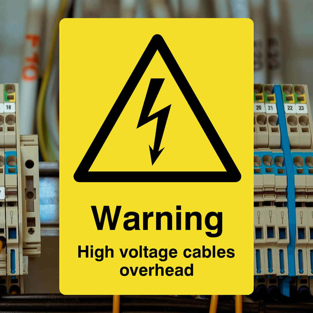 Warning High Voltage Cables Overhead Yellow Sign - The Sign Shed