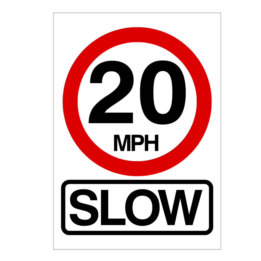 20 MPH SLOW Sign - The Sign Shed