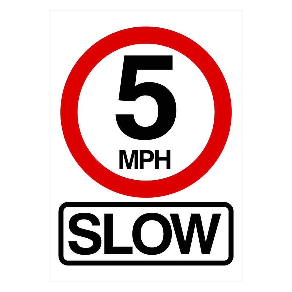 5 MPH SLOW Sign - The Sign Shed