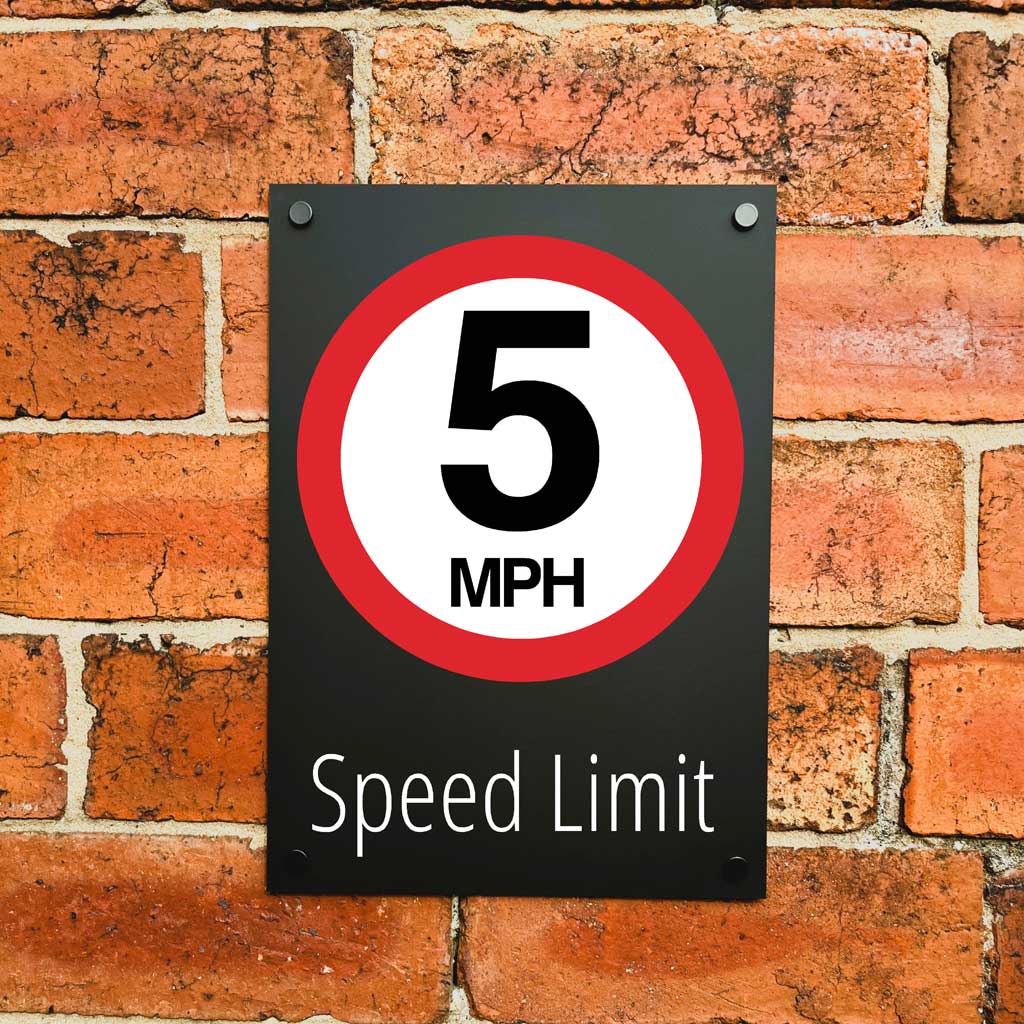 5mph Speed Limit Sign Black Perspex – UK Safety Sign – The Sign Shed