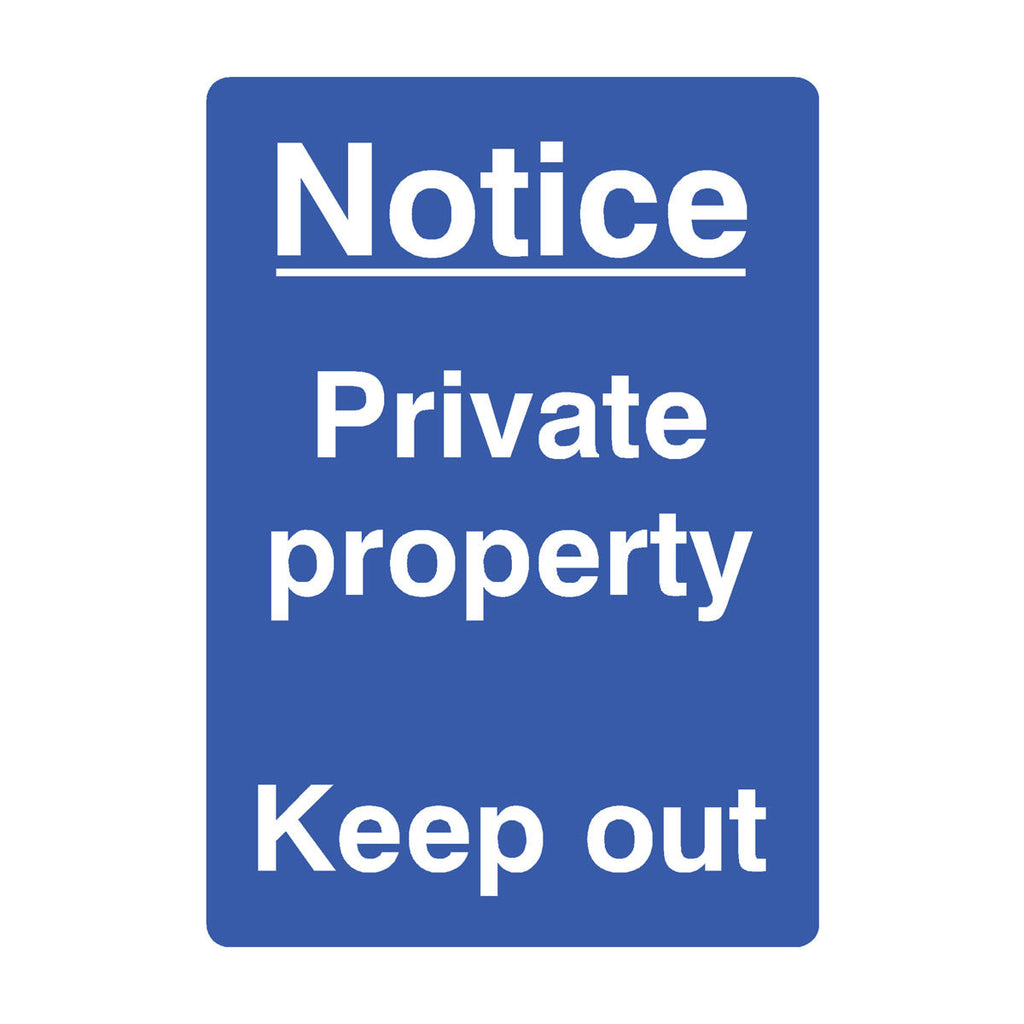 Private Property Keep Out Sign Blue Portrait | The Sign Shed