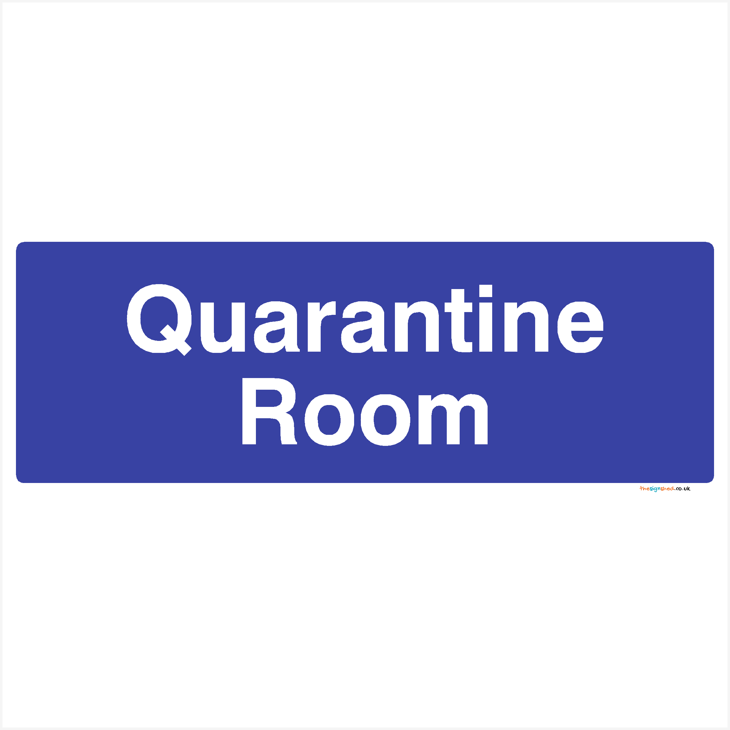 Quarantine Room Sign-300 x 100 mm-Self adhesive vinyl sticker-Blue (white text)-The Sign Shed