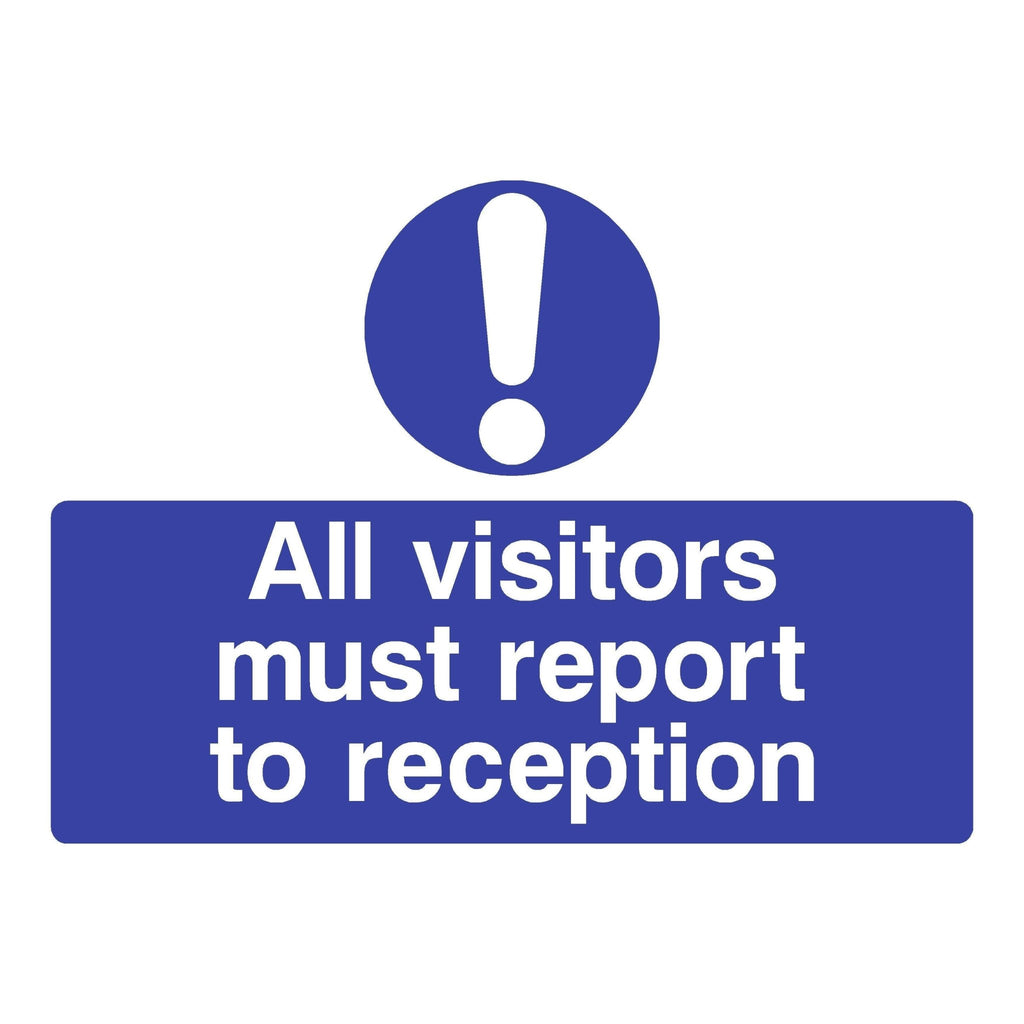 All Visitors Report To Reception Sign - The Sign Shed