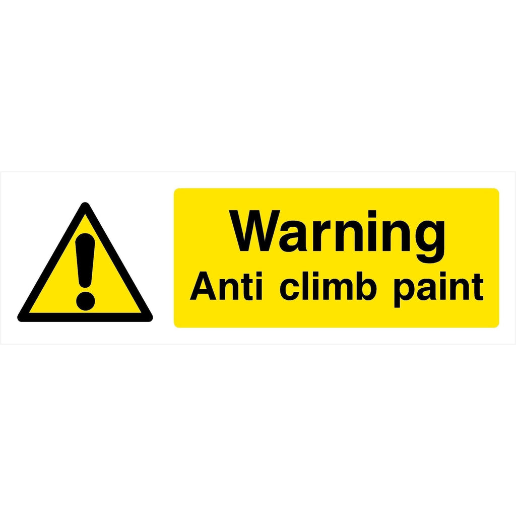Anti Climb Paint Sign - The Sign Shed