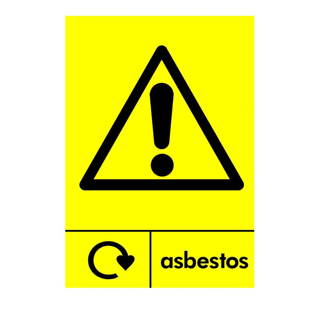 Asbestos Recycling Sign - The Sign Shed