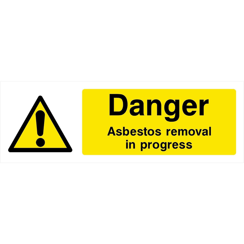 Asbestos Removal In Progress Sign - The Sign Shed