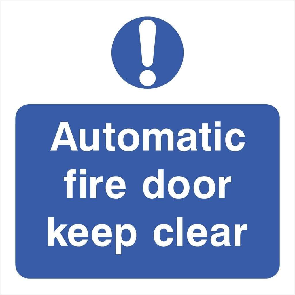 Automatic Fire Door Keep Clear Sign - The Sign Shed
