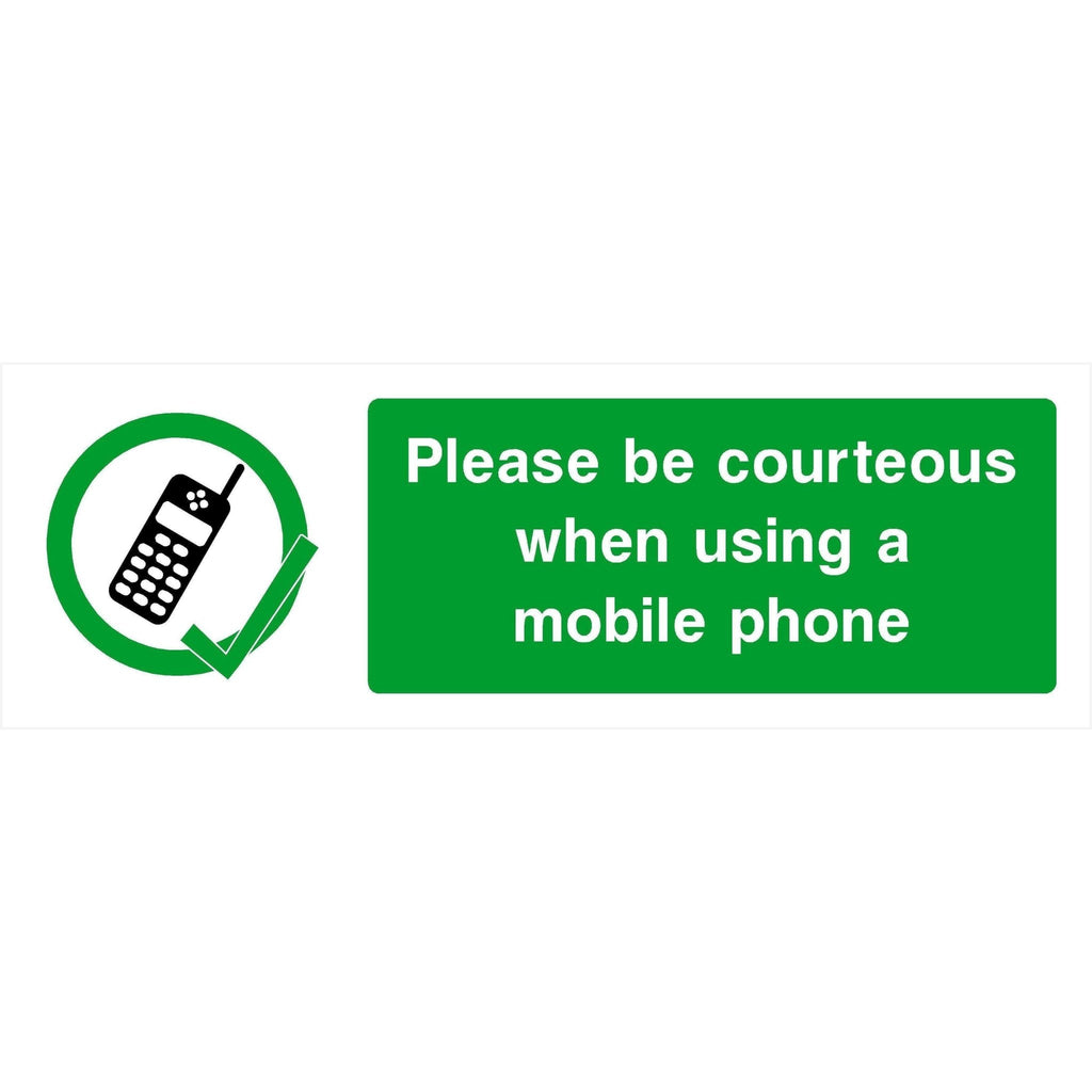 Be Courteous When Using A Mobile Phone Sign - The Sign Shed