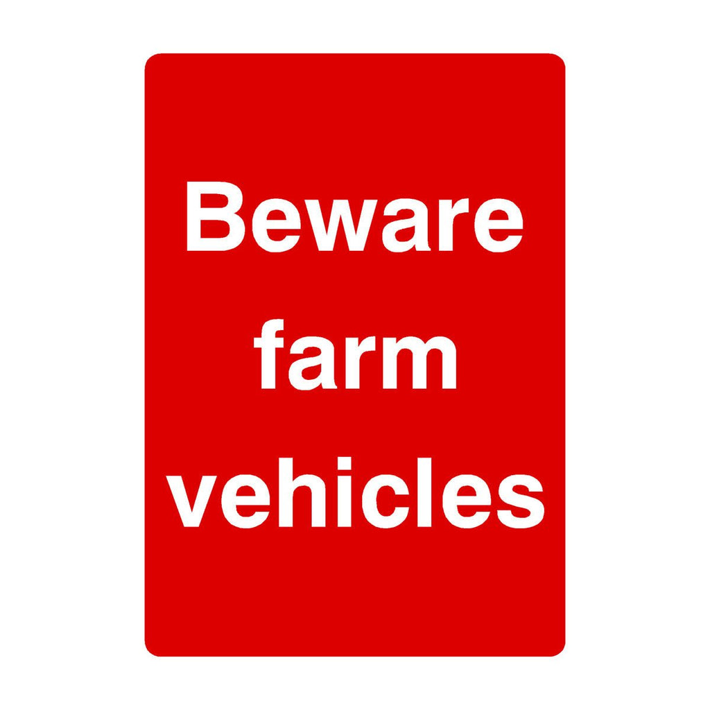 Beware Farm Vehicles Sign Portrait - The Sign Shed