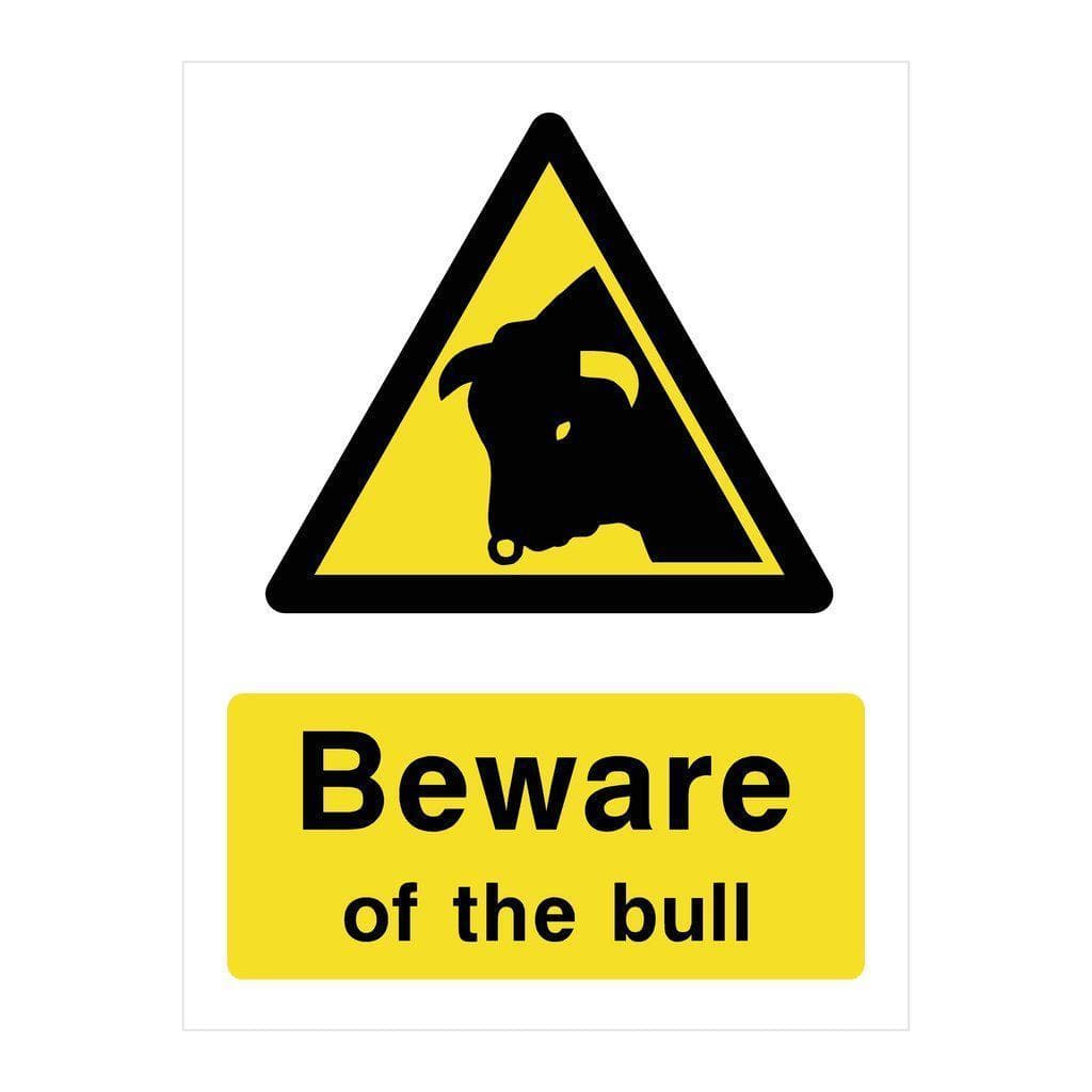 Beware Of The Bull Sign - The Sign Shed