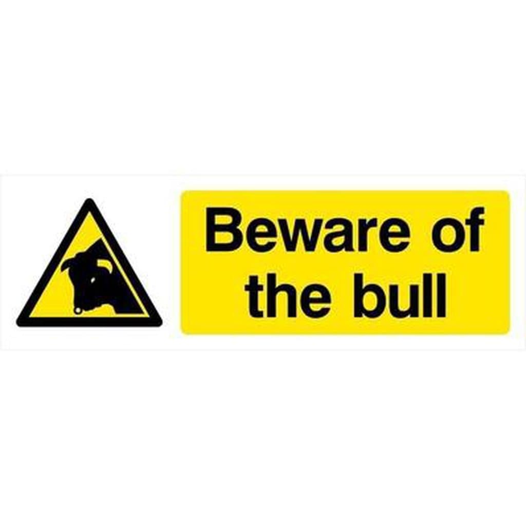 Beware Of The Bull Sign - The Sign Shed