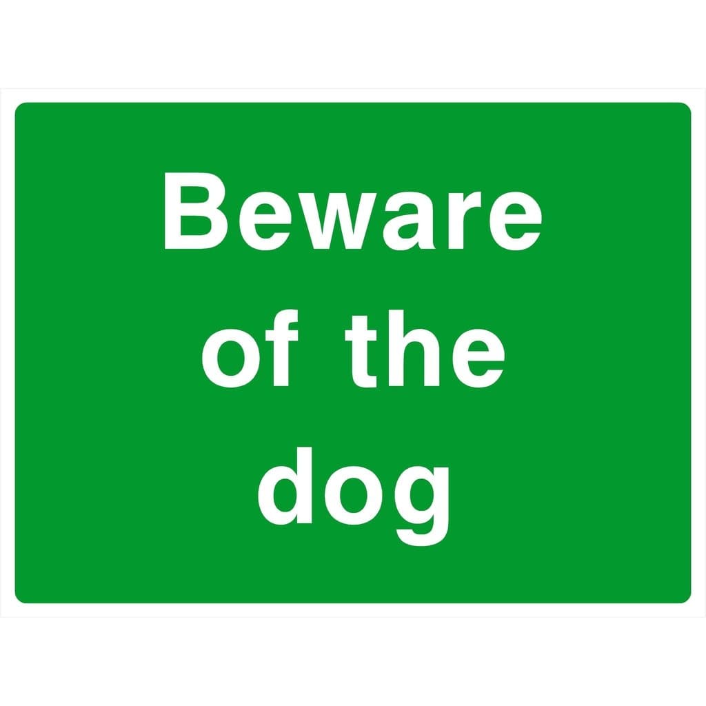 Beware Of The Dog Sign - The Sign Shed