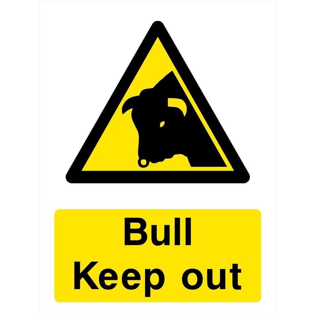 Bull Keep Out Sign - The Sign Shed