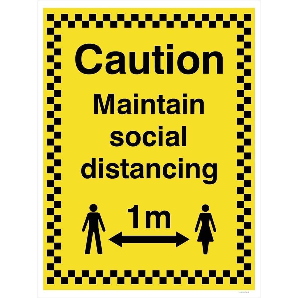 Caution Maintain 1 Metre Social Distancing Sign - The Sign Shed