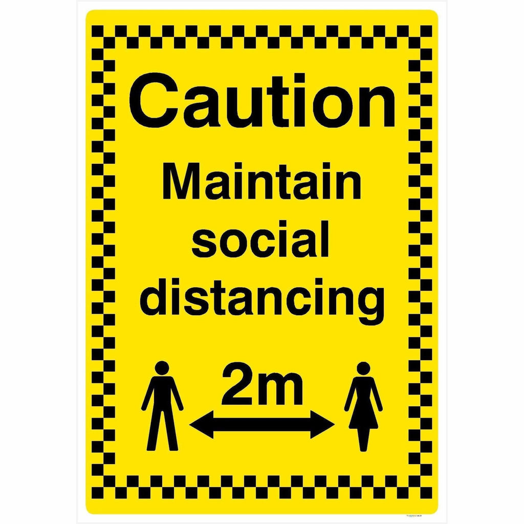 Caution Maintain 2 Metre Social Distancing Sign - The Sign Shed