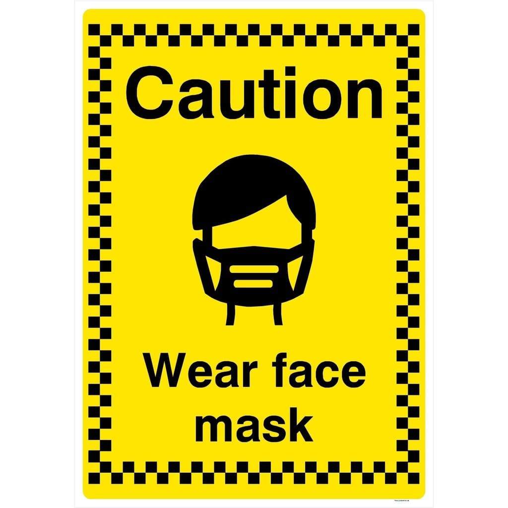 Caution Wear Face Mask Sign - The Sign Shed