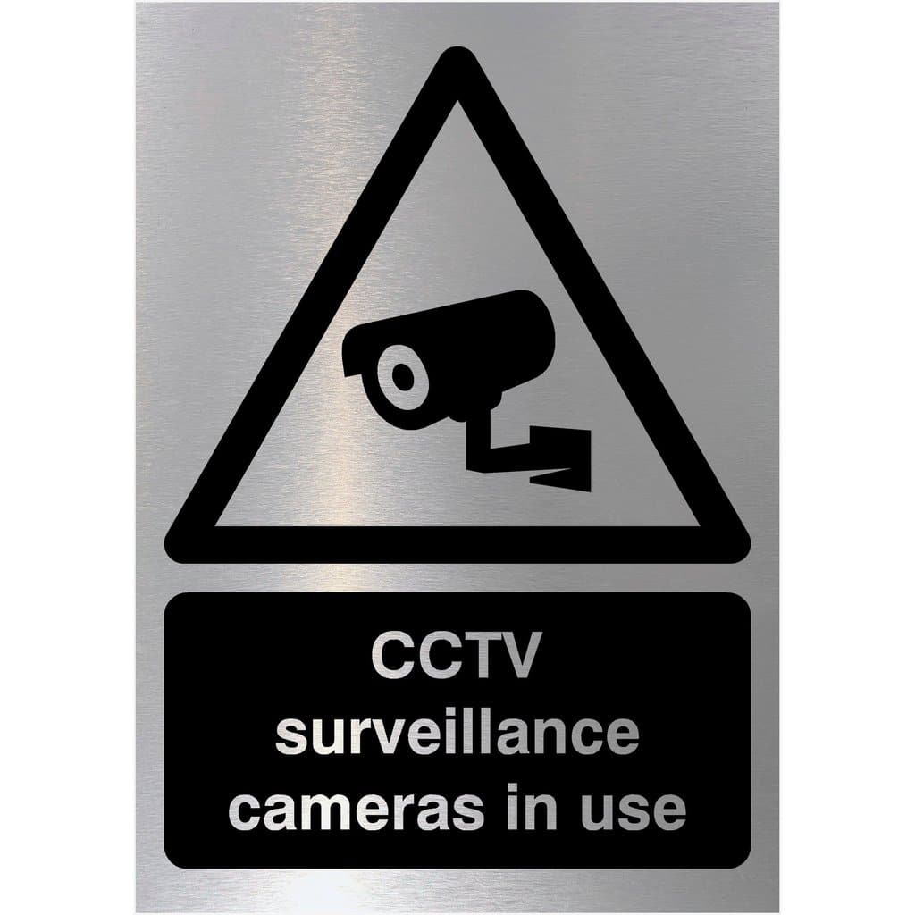 CCTV Surveillance Cameras In Use Sign in Brushed Silver - The Sign Shed