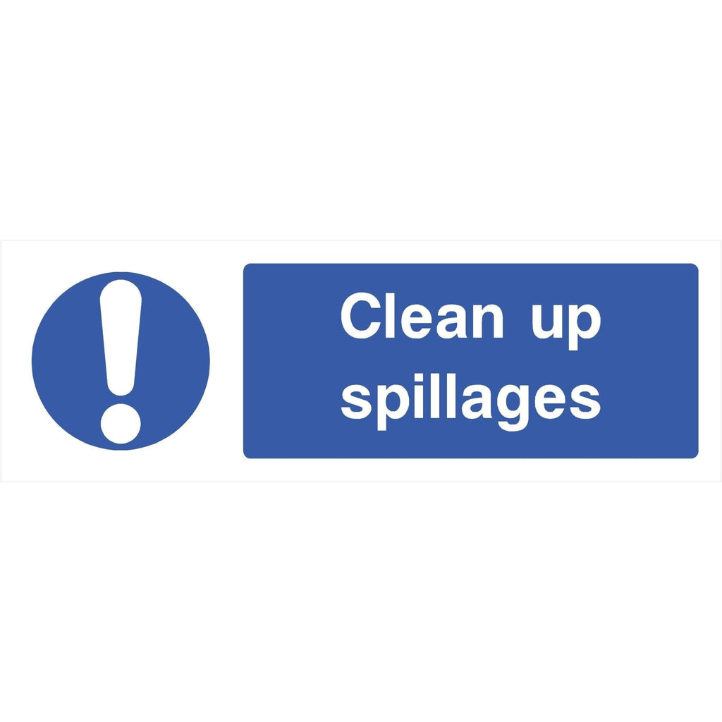 Clean Up Spillages Sign - The Sign Shed