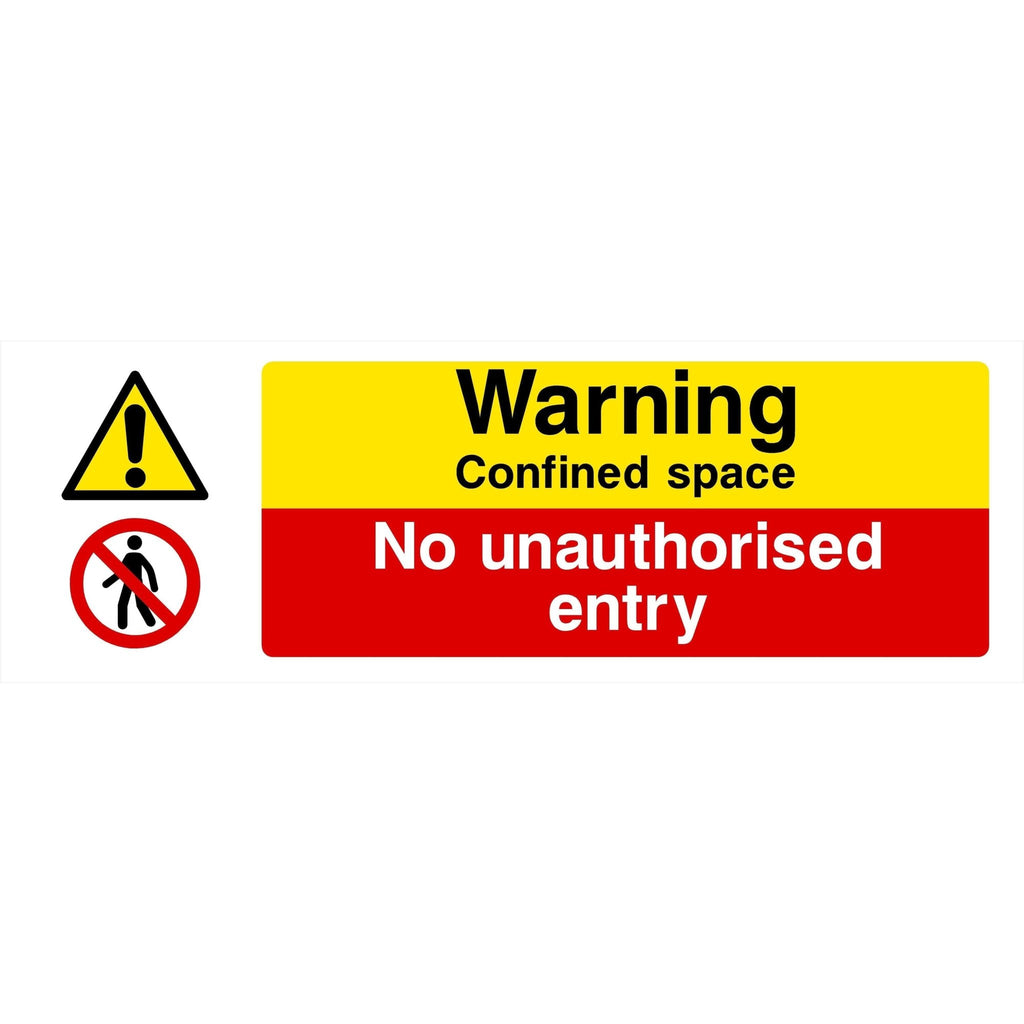 Confined Space No Unauthorised Entry Sign - The Sign Shed