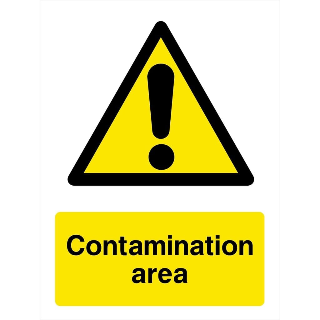 Contamination Area Sign - The Sign Shed